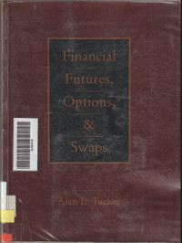 Financial, Futures, Options, and Swaps