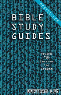 Bible Study Guide, Volume 2 - Lessons for Growth