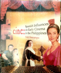 Cine: Spanish Influences on Early Cinema in the Philippines