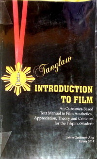 Tanglaw: Introduction to Film