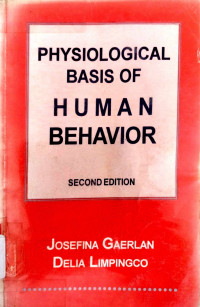 Physiological Basis of Human Behavior