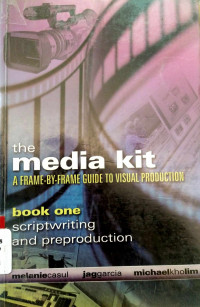 The Media Kit (book one)