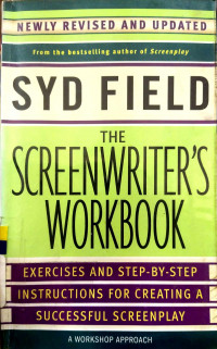 Syd Field: The Screenwriter's Workbook