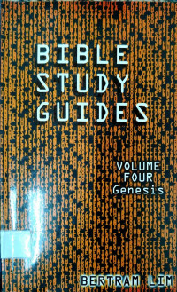 Bible Study Guides, Volume 4 - Genesis