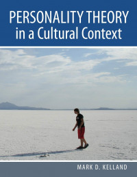 Personality Theory in Cultural Context