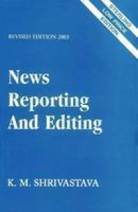 News Reporting and Editing