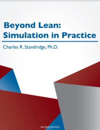 Beyond Lean: Simulation in Practice