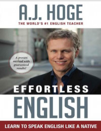 Effortless English: Learn to Speak English Like a Native