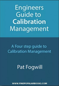 Engineers Guide to Calibration Management