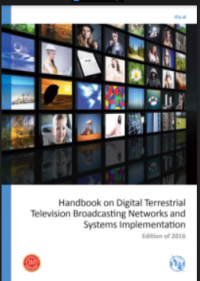 Handbook on Digital Terrestrial Television Broadcasting Networks and Systems Implementation