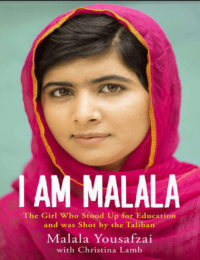 I am Malala the Girl Who Stood Up for Education and was Shot by the Taliban