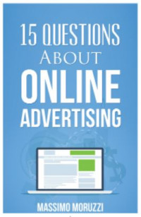 15 Questions About Online Advertising