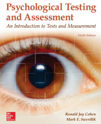 Psychology Testing and Assessment: An Introduction to Tests and  Measurement