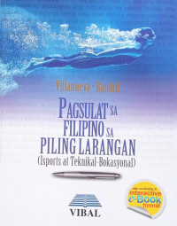 Pagsulat sa Filipino sa Piling Larangan (Isports at Teknikal - Bokasyonal)