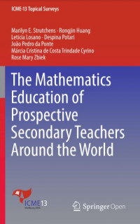 The Mathematics Education of Prospective Secondary Teachers around the World