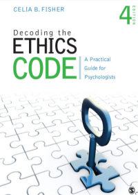 Decoding the Ethics Code A Practical Guide for Psychologists