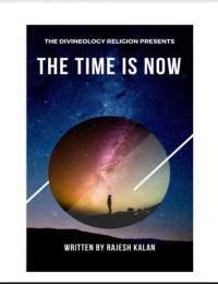 The Divineology Religion: The Time is Now