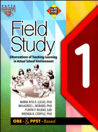 Field Study 1: Observations of Teaching-Learning in Actual School Environment