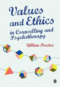 Values and Ethics in Counseling and Psychotherapy