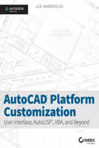 AutoCAD Platform Customization