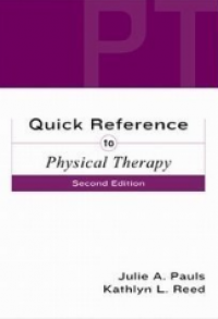 Quick Reference to Physical Therapy