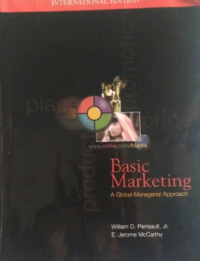 Basic Marketing: A Global-Managerial Approach