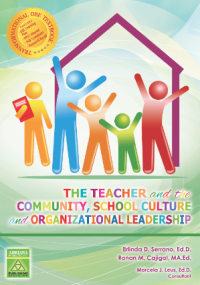 The teacher and the Community, School Culture and Organizational Leadership