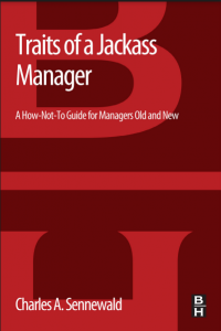 Traits of a Jackass Manager: A How Not To Guide for Managers Old and New