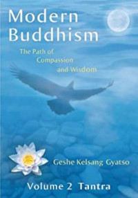 Modern Buddhism: The Path of Compassion and Wisdom (Volume 2)