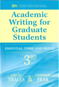 Academic Writing for Graduate Students: Essential Tasks and Skills