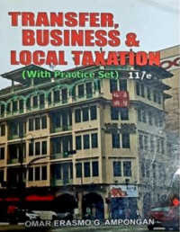 Transfer, Business & Local Taxation (With Practice Set)