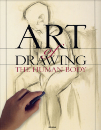 Art of Drawing The Human Body