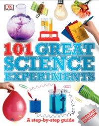 101 Great Science Experiments