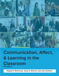 Communication, Affect, & Learning in the Classroom