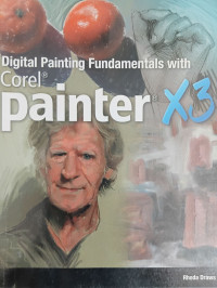 Image of Digital Painting Fundamentals with Corel Painter X3