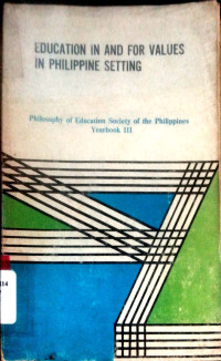 Education In and for Values in Philippine Setting