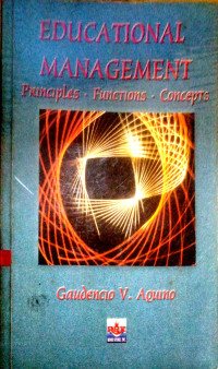 Educational Management: Principles, Functions, Concepts