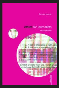 Ethics for Journalists