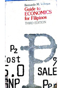 Guide to Economics for Filipinos 1985