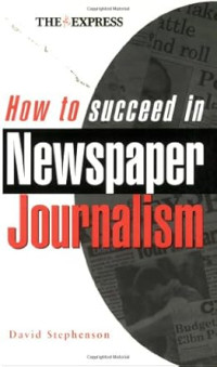 Image of How to Succeed in Newspaper Journalism