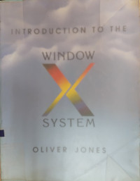 Introduction to the Window X System