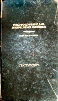 Image of Phil. Nursing Law, Jurisprudence and Ethics