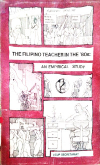 The Filipino Teacher in the '80s: An Empirical Study
