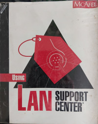 Image of Using LAN Support Center