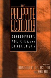 The Philippine Economy: Development, Policies, and Challenges