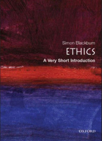 Ethics: A Very Short Introduction