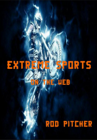 Extreme Sports on the Web