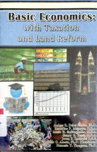 Basic Economics: with Taxation and Land Reform