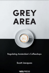 Grey Area: Regulating Amsterdam’s Coffeeshops