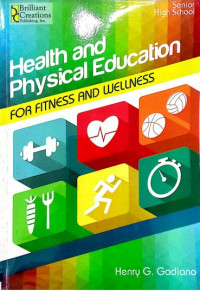 Health and Physical Education for Fitness and Wellness